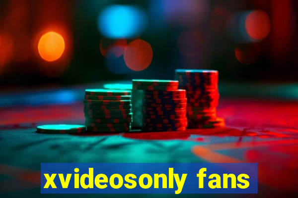 xvideosonly fans
