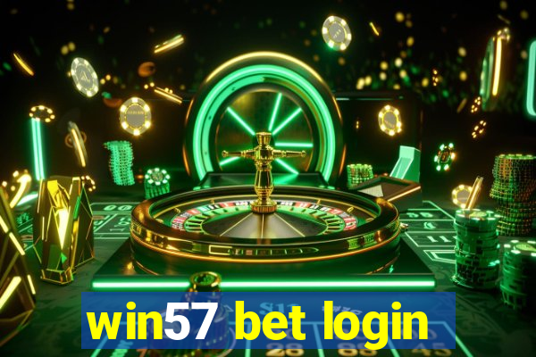 win57 bet login