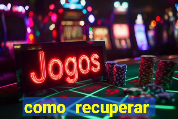 como recuperar dinheiro perdido em jogo de aposta