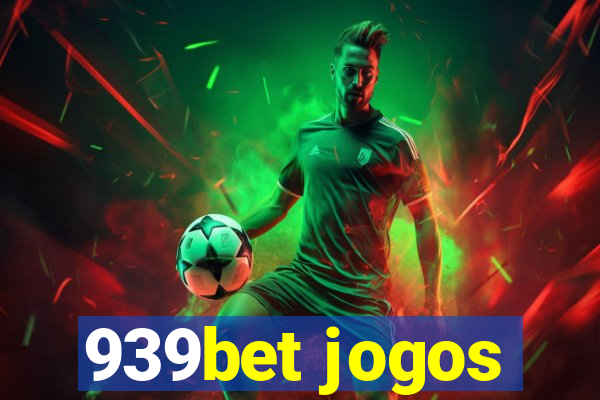 939bet jogos
