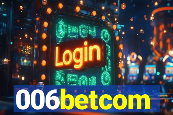 006betcom