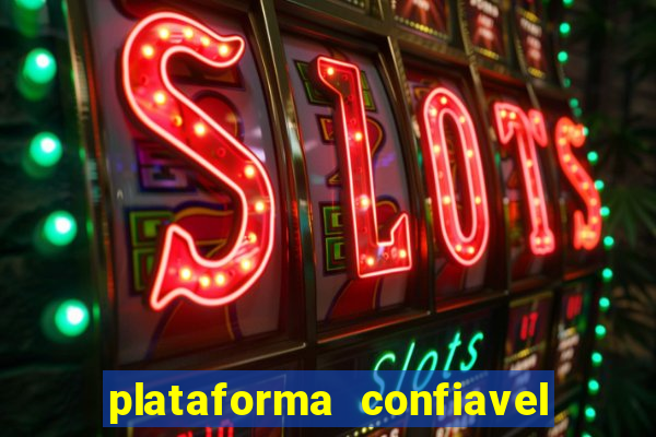 plataforma confiavel para jogar fortune tiger