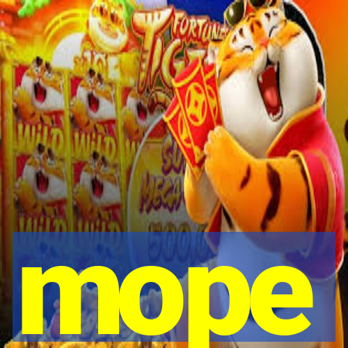 mope
