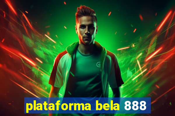 plataforma bela 888