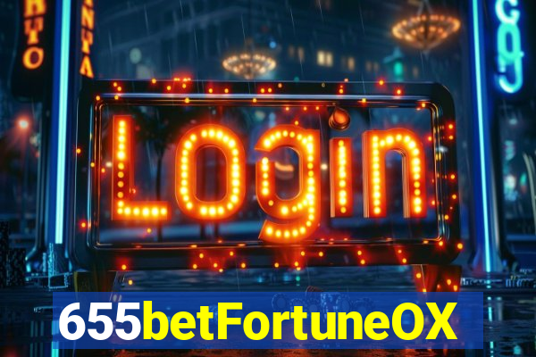 655betFortuneOX