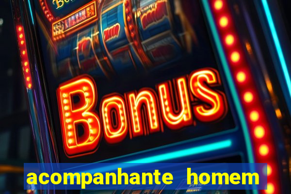 acompanhante homem em salvador