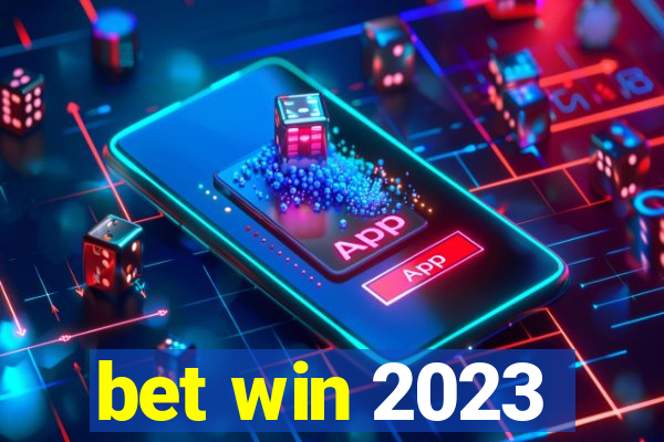 bet win 2023