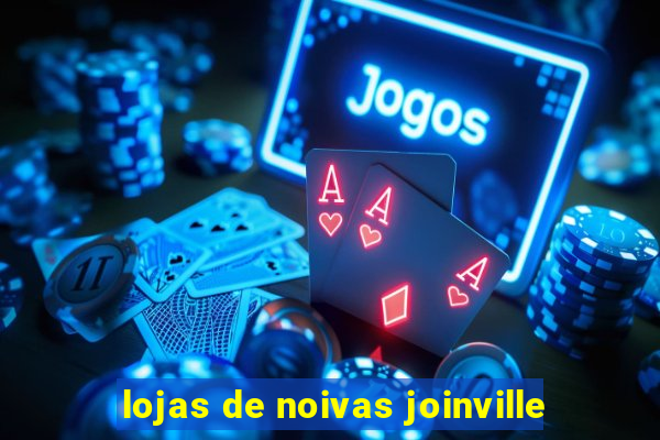 lojas de noivas joinville
