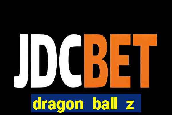 dragon ball z kakarot mobile