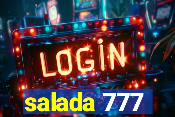 salada 777