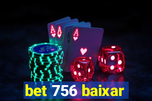 bet 756 baixar