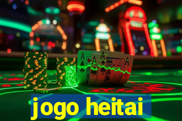 jogo heitai