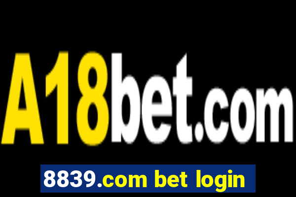 8839.com bet login