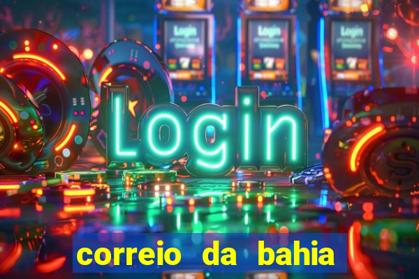 correio da bahia classificados encontros pessoais