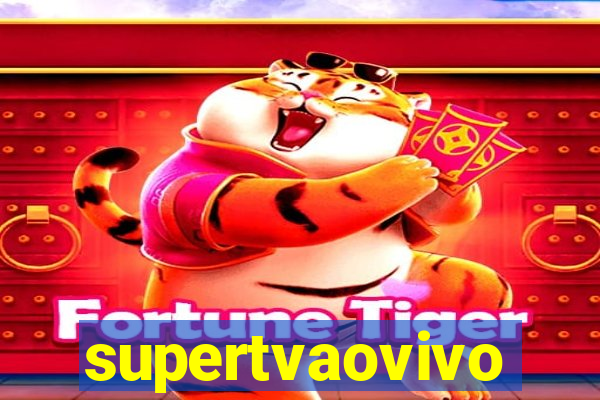 supertvaovivo