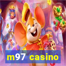 m97 casino