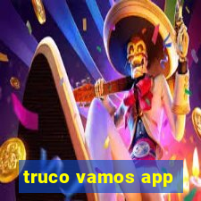 truco vamos app
