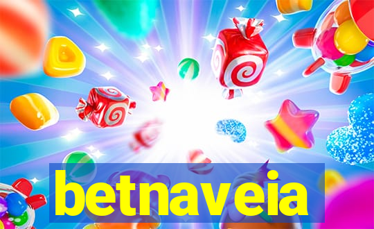 betnaveia