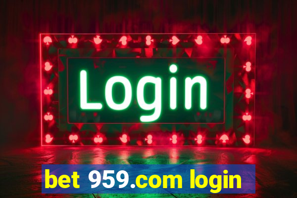 bet 959.com login