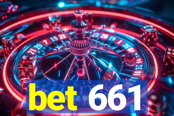 bet 661