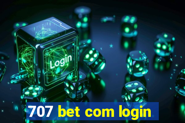 707 bet com login