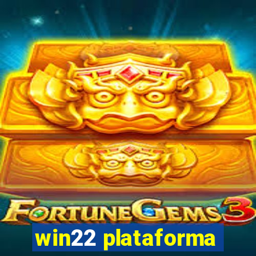 win22 plataforma