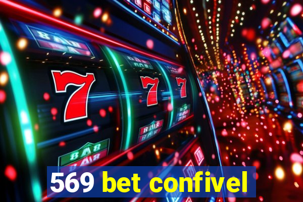 569 bet confivel