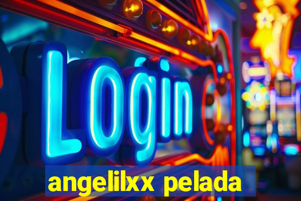 angelilxx pelada