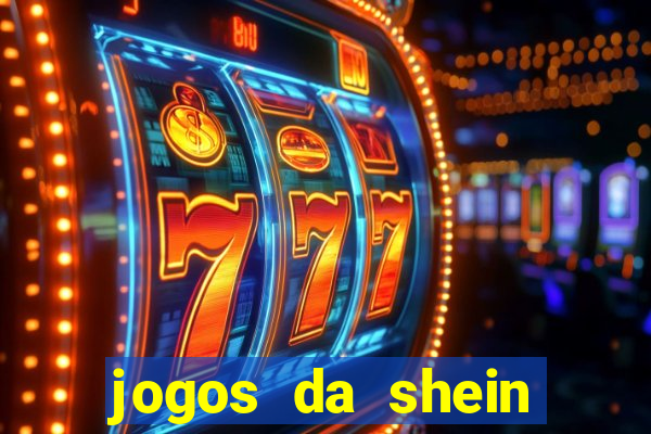 jogos da shein para ganhar pontos