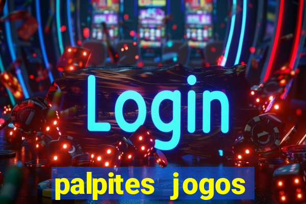 palpites jogos quarta feira