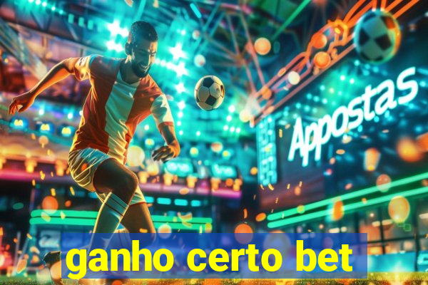 ganho certo bet