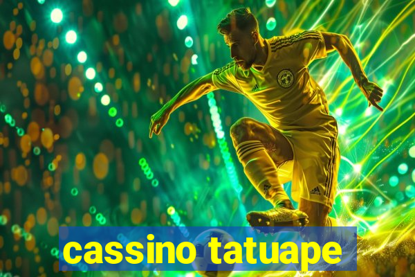 cassino tatuape
