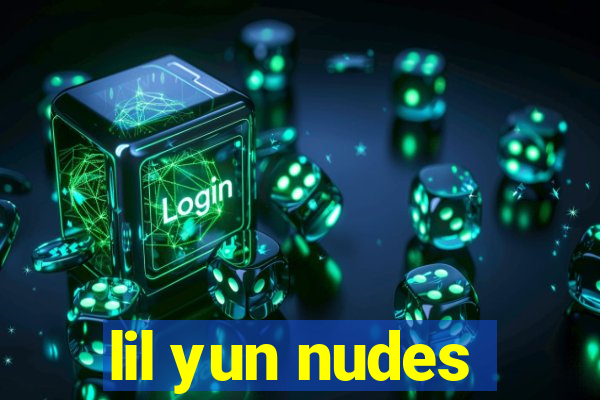 lil yun nudes