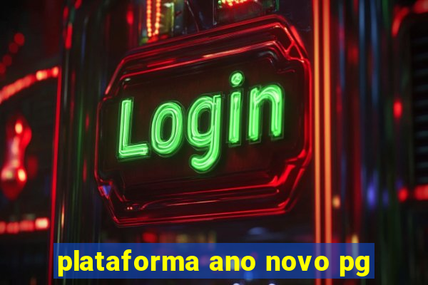 plataforma ano novo pg