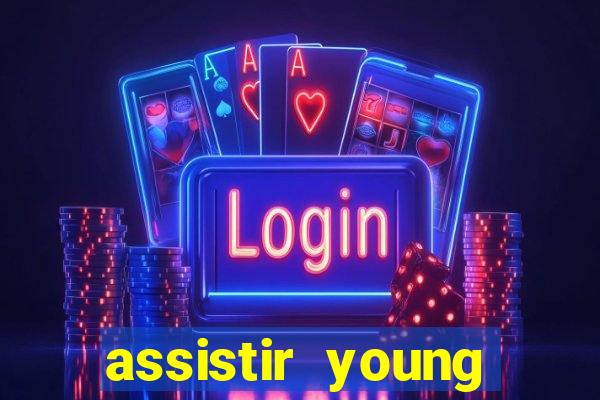 assistir young hearts 2024