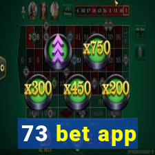 73 bet app