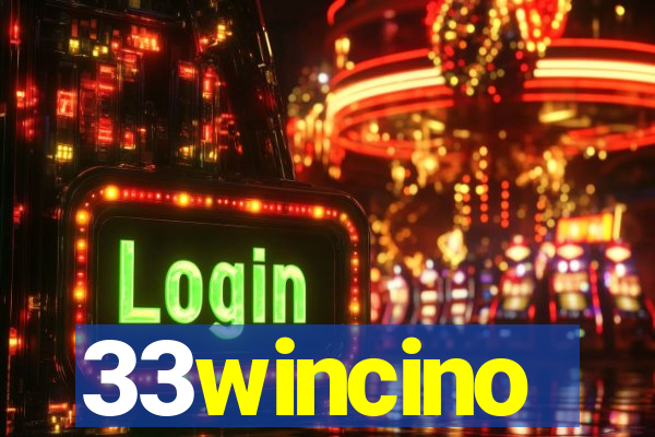 33wincino