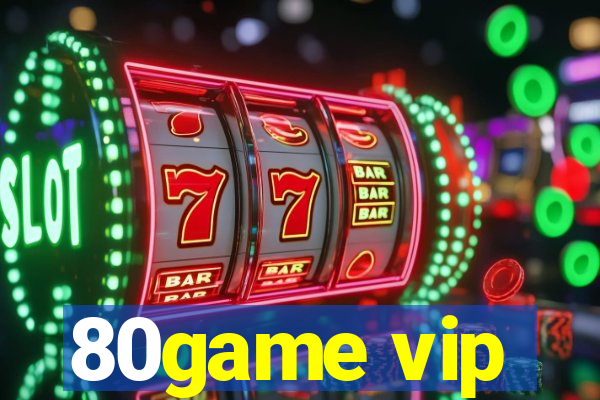 80game vip