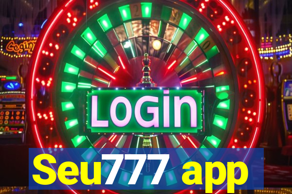 Seu777 app