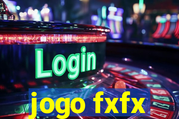 jogo fxfx