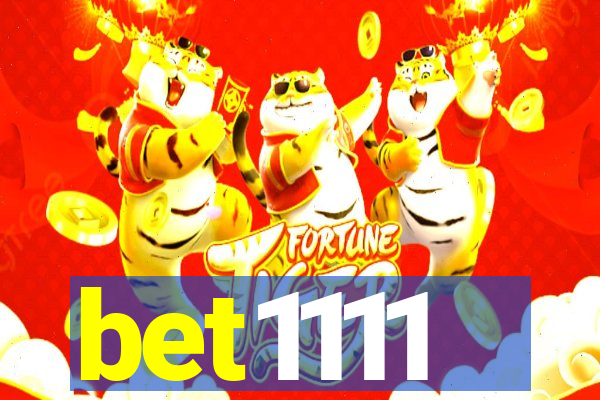 bet1111