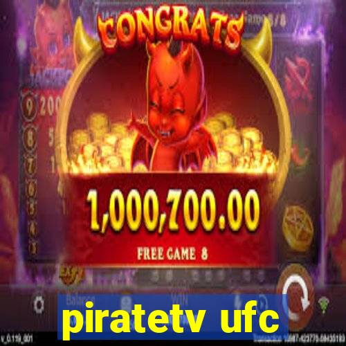 piratetv ufc