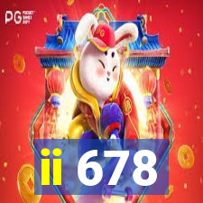 ii 678