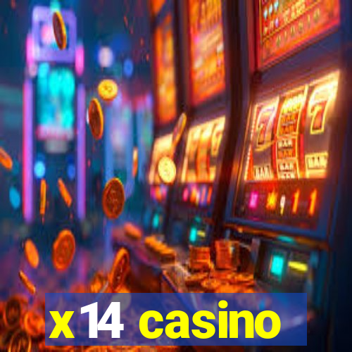 x14 casino