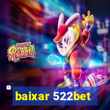 baixar 522bet