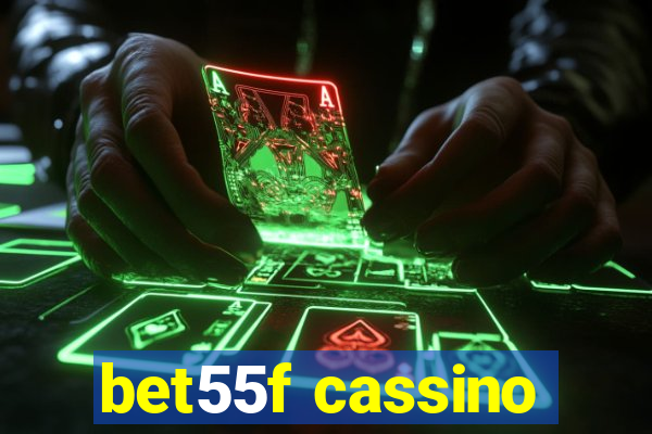 bet55f cassino