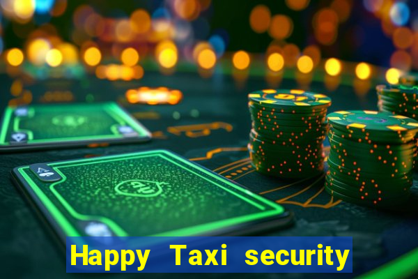 Happy Taxi security password road road 96