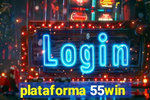 plataforma 55win