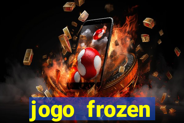 jogo frozen problema em dobro
