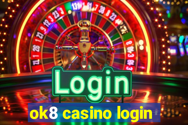 ok8 casino login